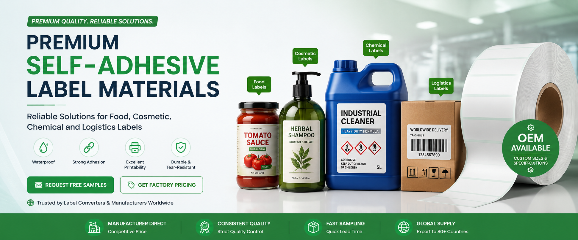 Self Adhesive Label Materials Manufacturer for Food Cosmetic Chemical and Logistics Applications
